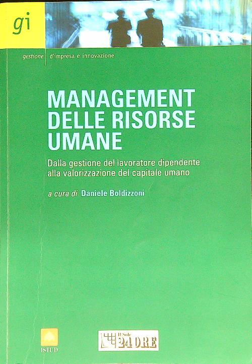 Management delle risorse umane - Boldizzoni, Daniele