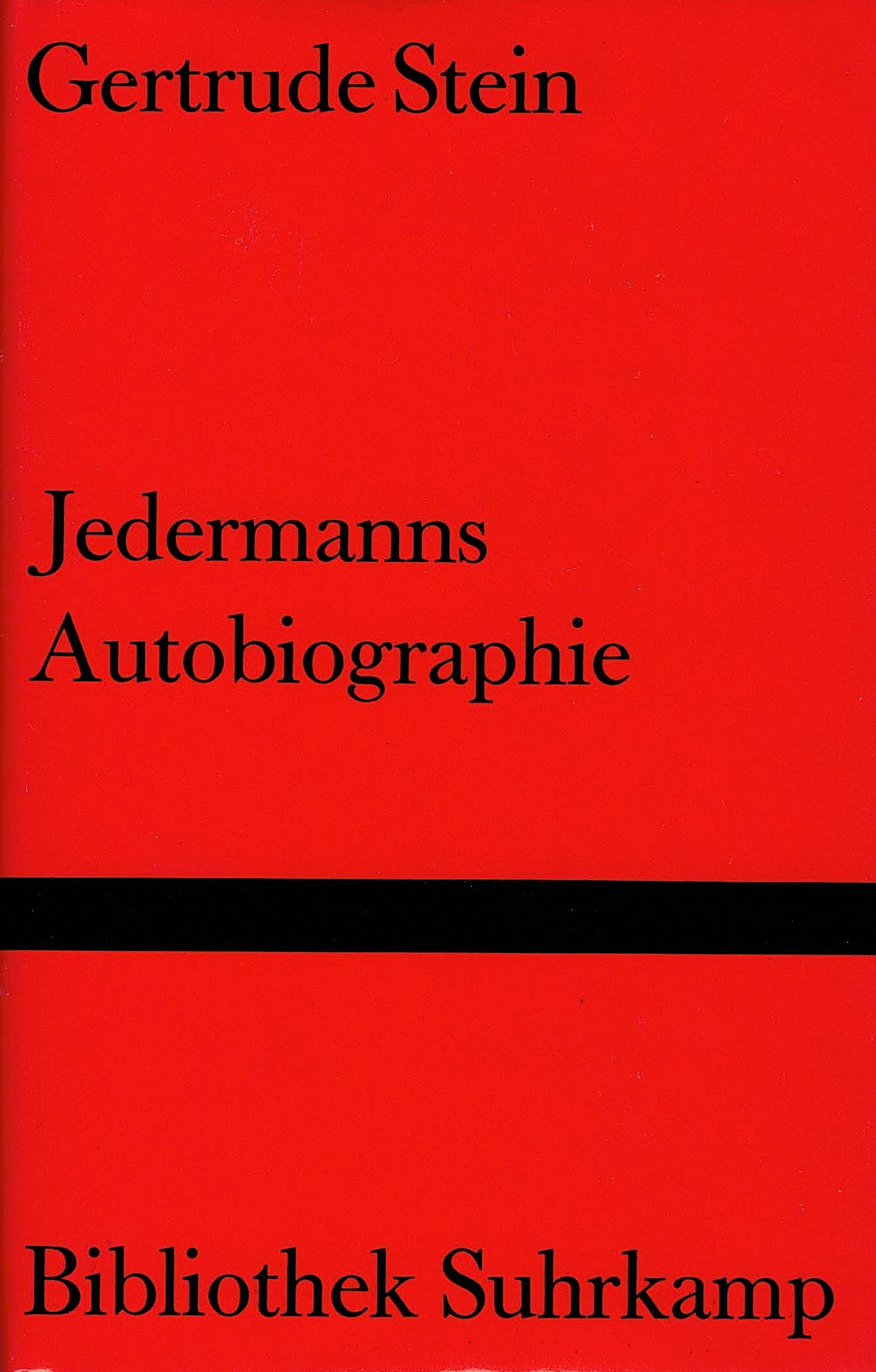 Jedermanns Autobiographie. Deutsch von Marie-Anne Stiebel. - Stein, Gertrude