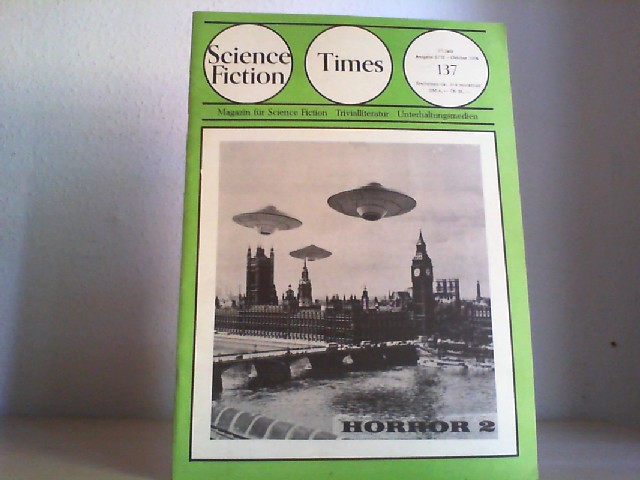 Science Fiction Times. Nr. 137 - 17. Jahrgang - 2/ 1975. Magazin für