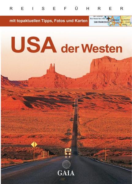 USA - Der Westen (Gaia - Sonderausgaben) - Schmidt-Brümmer, Horst