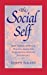 The Social Self: Hawthorne, Howells, William James, and Nineteenth-Century Psychology (Institutional Studies) Hardcover - Alkana, Joseph