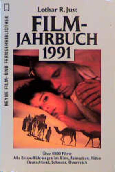Film-Jahrbuch 1991 (Heyne Filmbibliothek (32)) - Just Lothar, R