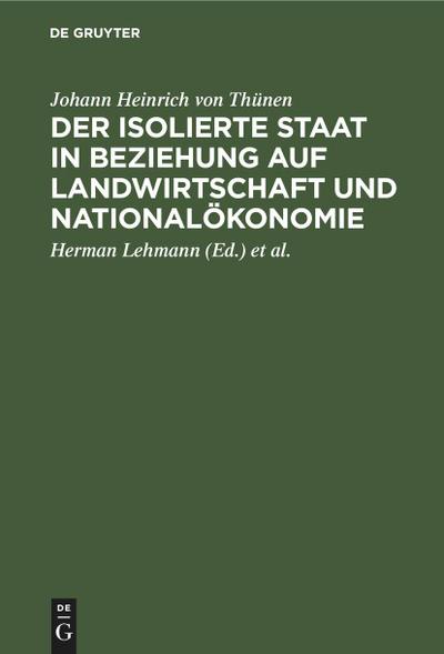 Der isolierte Staat in Beziehung auf Landwirtschaft und