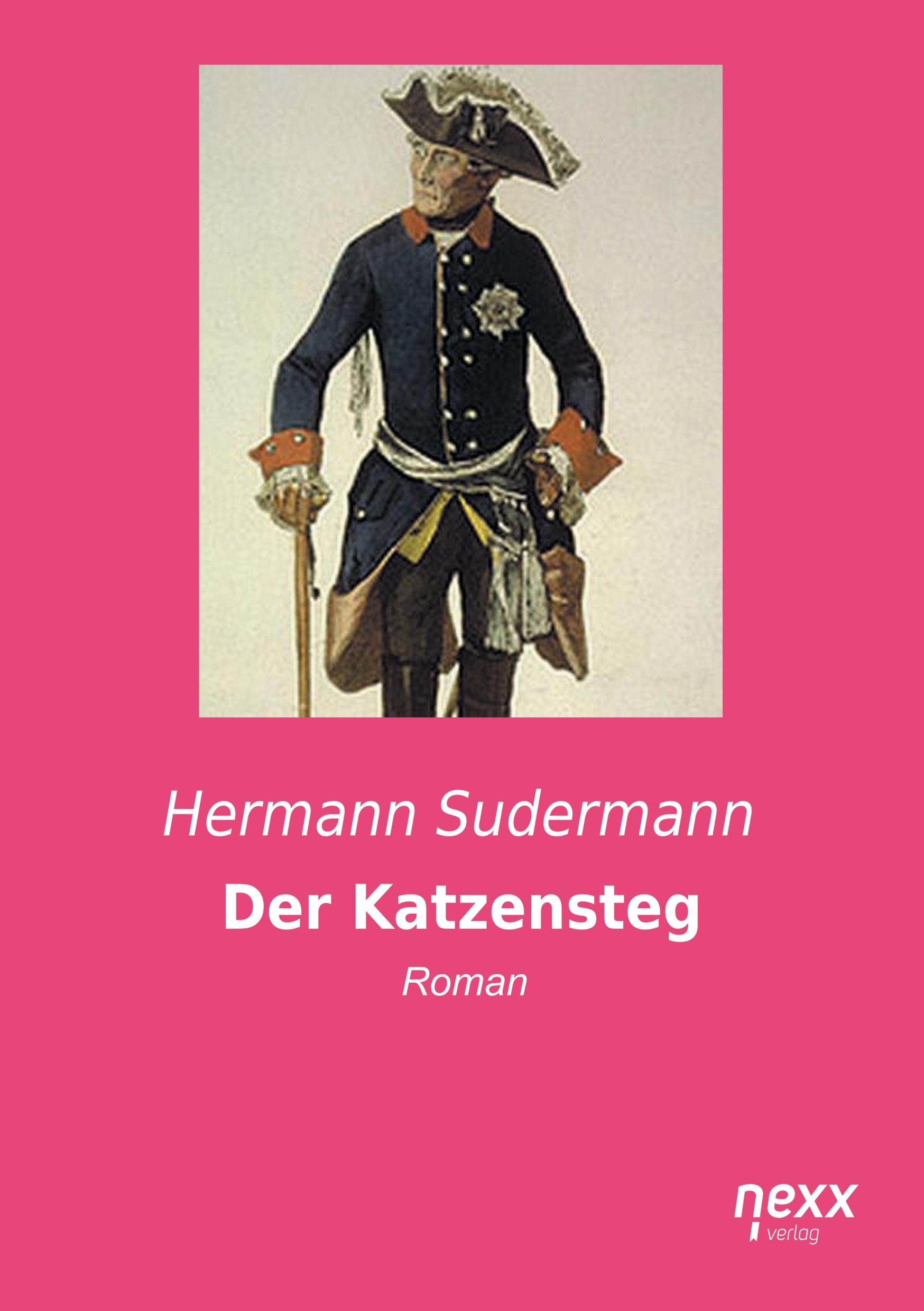 Der Katzensteg - Sudermann, Hermann