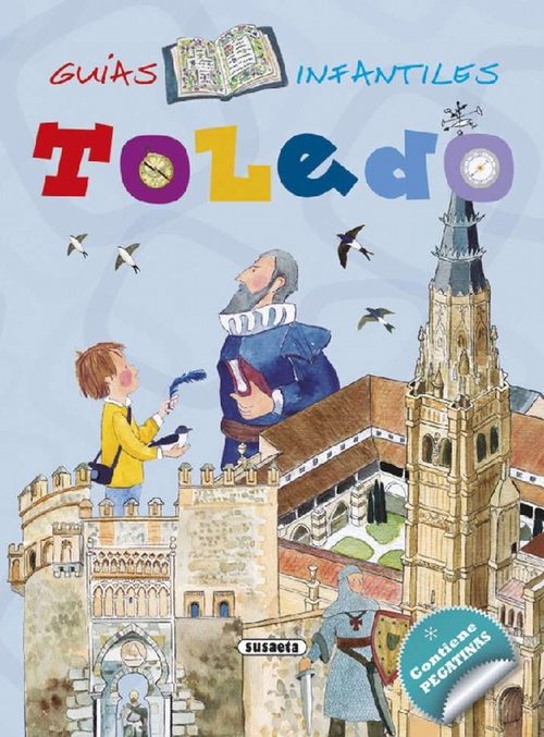 Toledo. Children's guidebooks. Edad: 7+. - Falcón Maldonado, Cristina