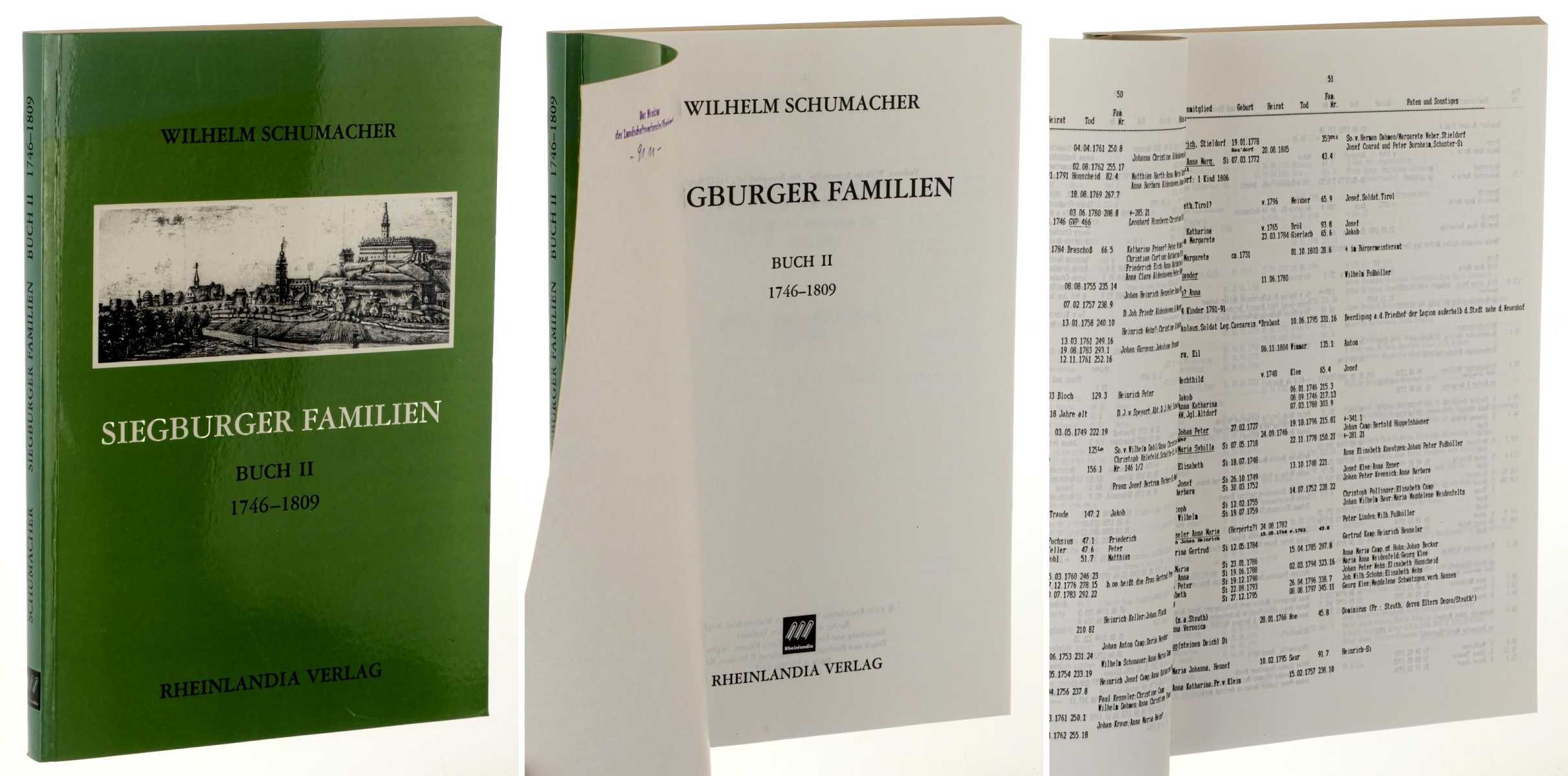 Siegburger Familien. Buch 2: 1746 - 1809. - Schumacher, Wilhelm