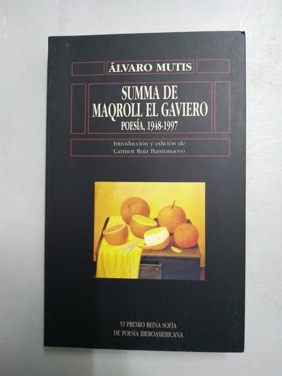 Summa de Maqroll el Gaviero - Álvaro Mutis