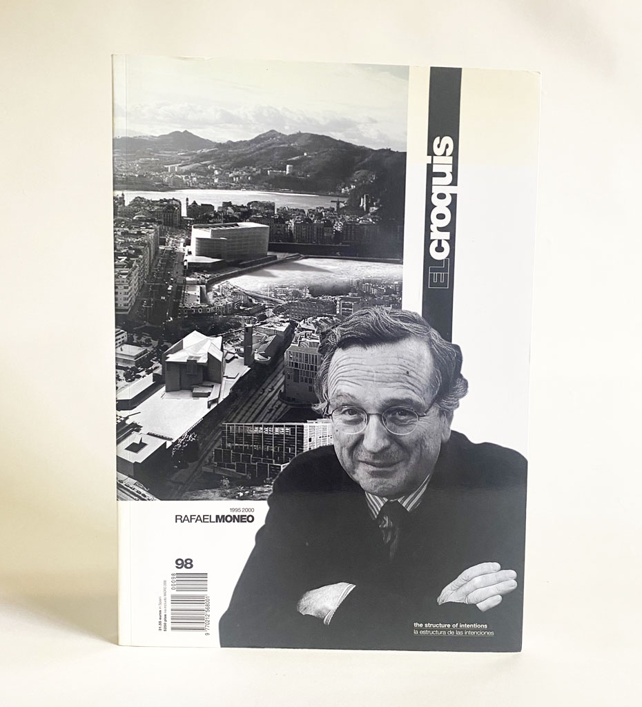 El Croquis 98: Rafael Moneo 1995-2000 by Curtis, William J.R.