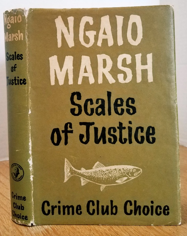 SCALES OF JUSTICE by Ngaio Marsh Near Fine Hardcover (1955) MARIE