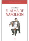 EL Alma de Napoleón - Bloy, Léon ; Biguenet, Michel