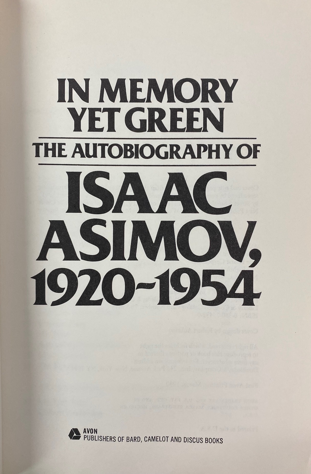 The Autobiography of Isaac Asimov 2 Volume Set (In Memory Yet Green