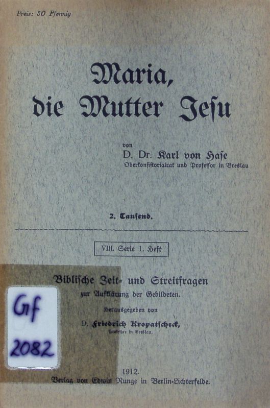 Maria, die Mutter Jesu. - Hase, Karl Alfred von