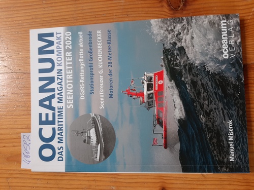 OCEANUM, das maritime Magazin KOMPAKT Seenotretter 2020 - Manuel Miserok