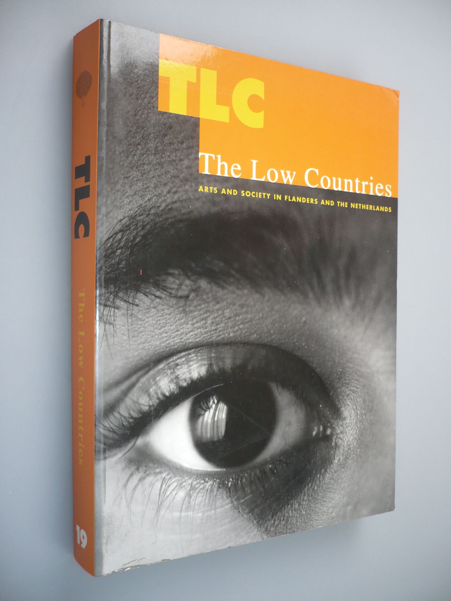 The Low Countries: Arts and Society in Flanders and the Netherlands; Volume 19 - Devoldere, Luc (ed.)