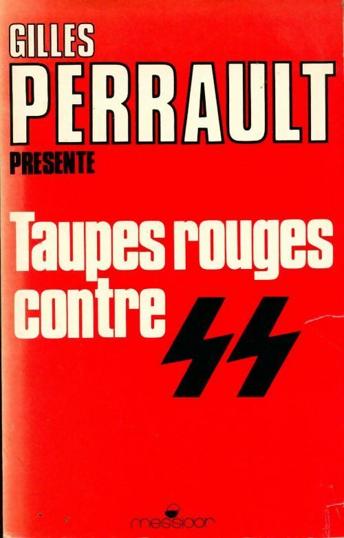 Taupes rouges contre SS - Charles Perrault - Charles Perrault