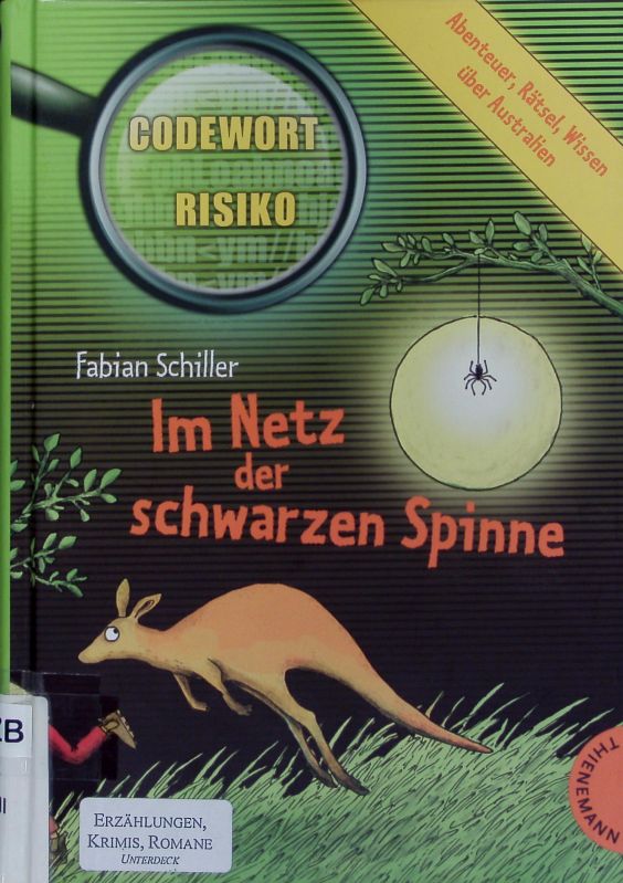 Im Netz der schwarzen Spinne. - Schiller, Fabian