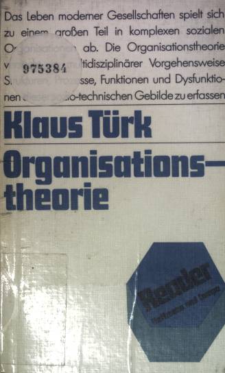 Organisationstheorie. Reader - Türk, Klaus
