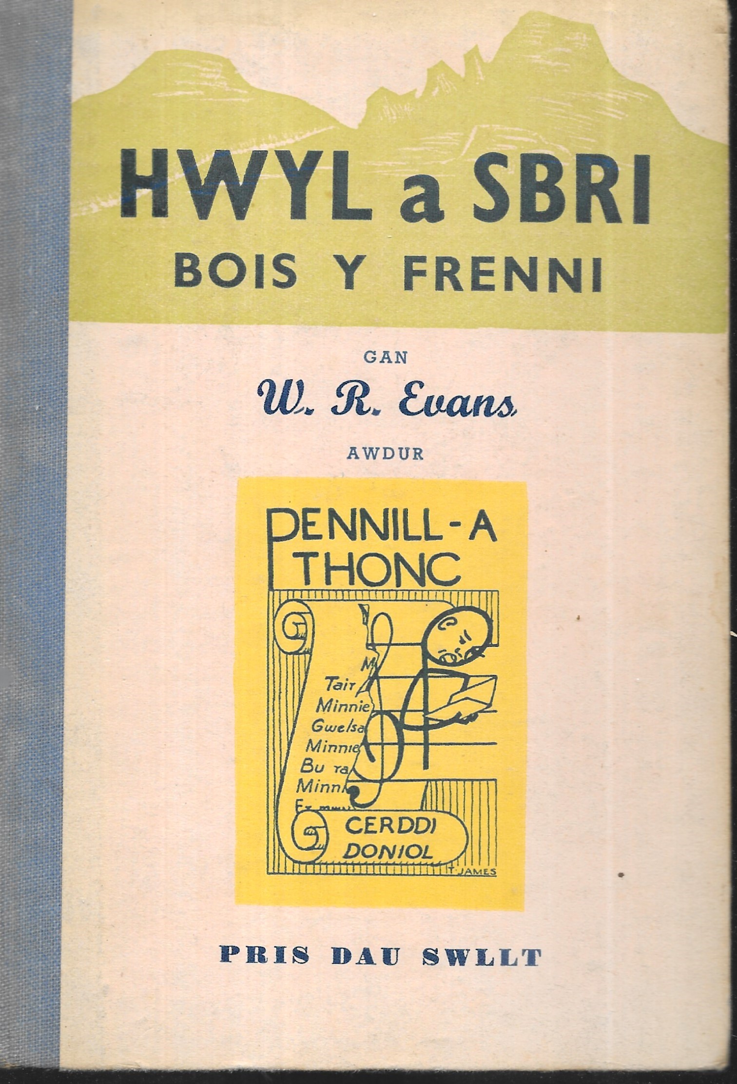 Hwyl a Sbri Bois y Frenni W.R. Evans [Satisfaisant] [Couverture rigide]