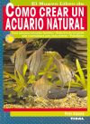 Cómo crear un acuario natural - Peter Hiscock