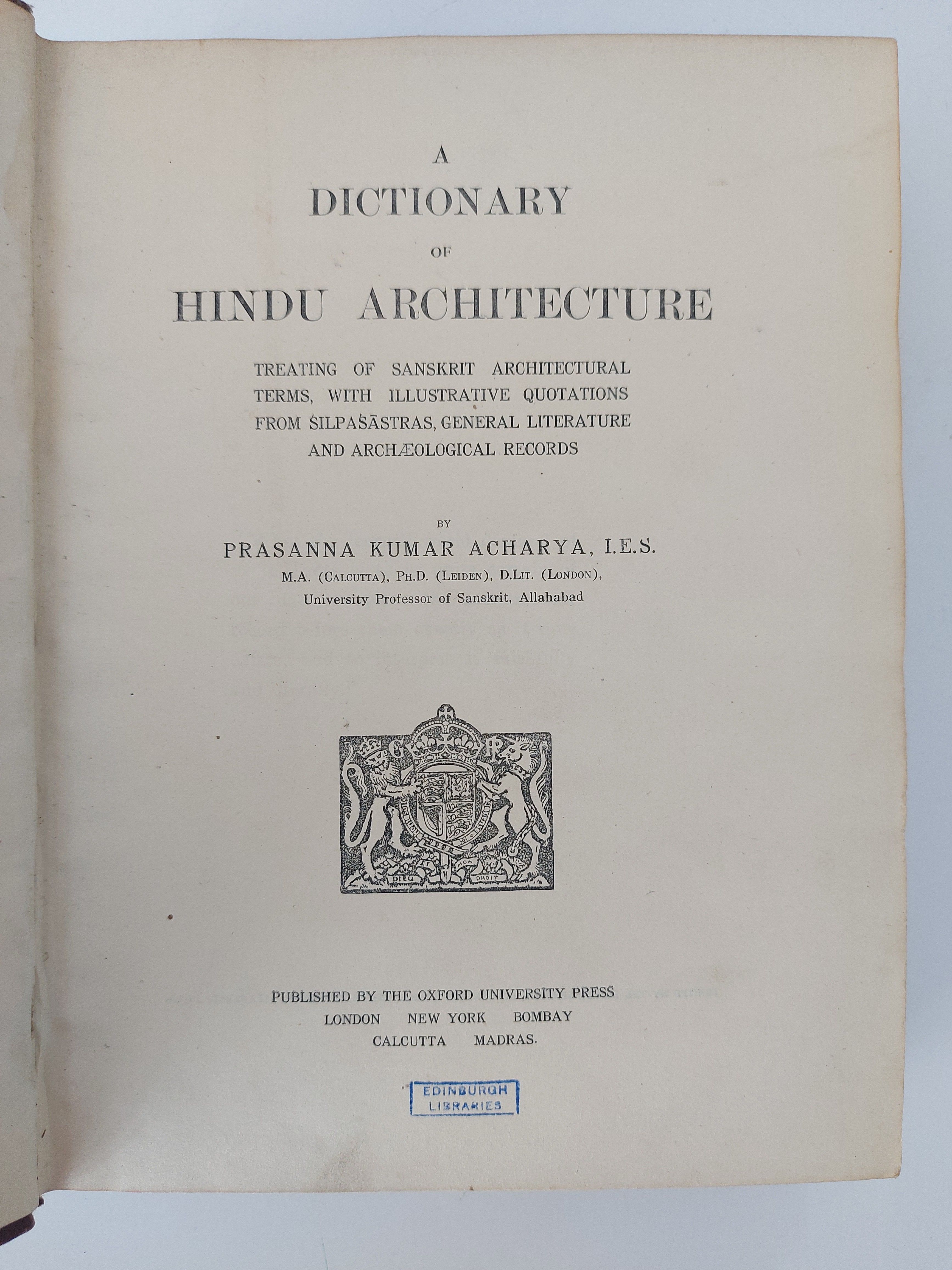 A DICTIONARY OF HINDU ARCHITECTURE Treating of Sanskrit Architectural
