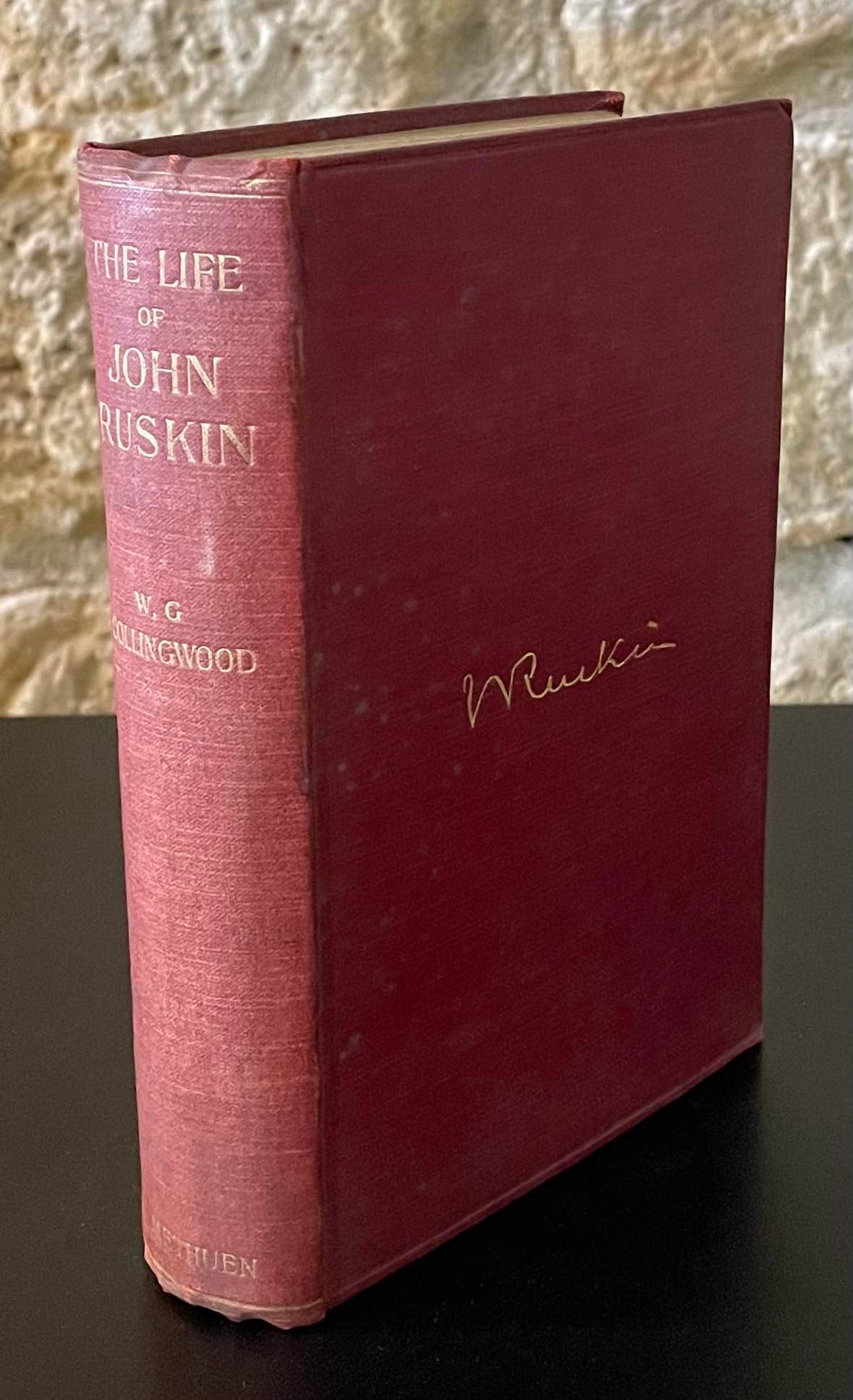 The Life of John Ruskin - Collingwood, W.G.