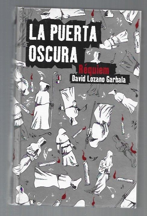 PUERTA OSCURA - LA: REQUIEM - LOZANO GARBALA, DAVID