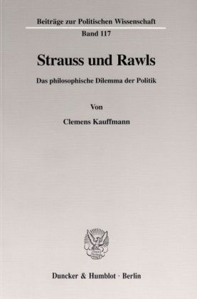 Strauss und Rawls. - Kauffmann, Clemens
