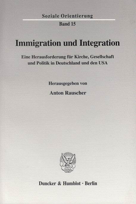 Immigration und Integration - Rauscher, Anton