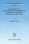 Die Regelungen zur Beaufsichtigung der GeschÃ¤ftsfÃ¼hrung im deutschen und britischen Corporate Governance Kodex - Hornberg, Matthias