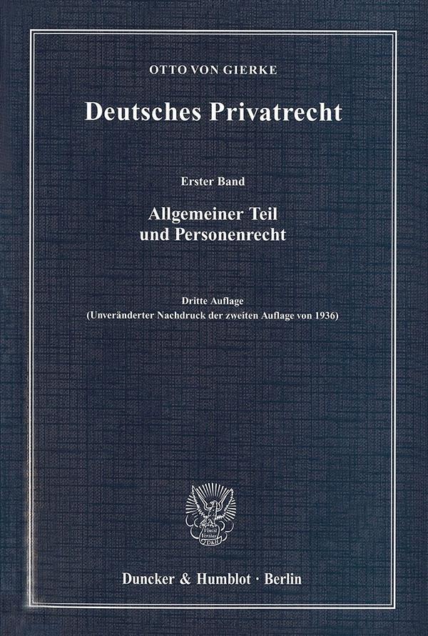 Deutsches Privatrecht 1 - Gierke, Otto von