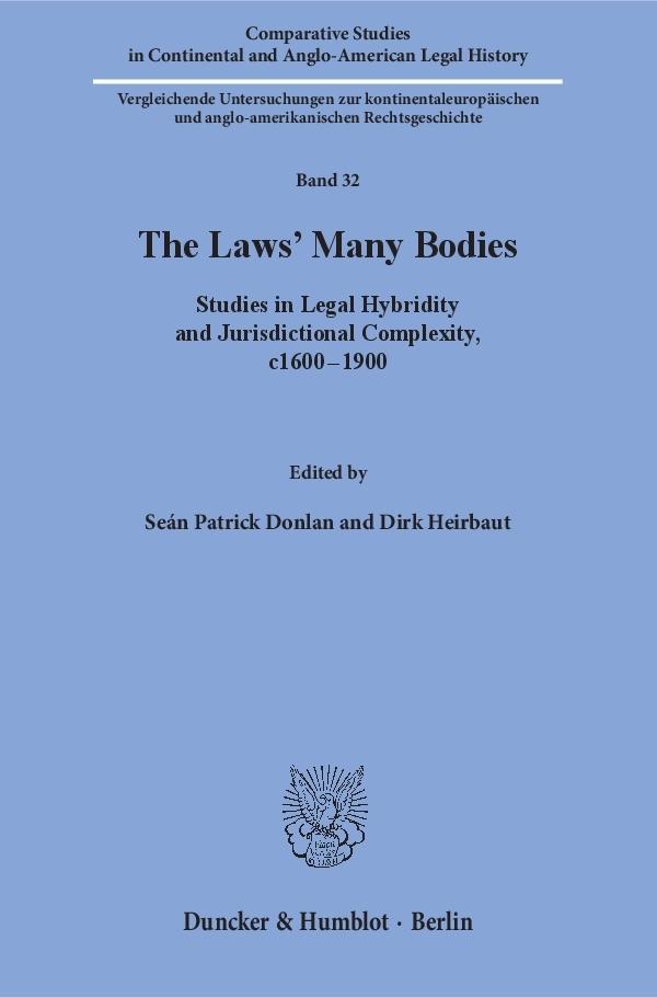 The Laws' Many Bodies. - Donlan, SeÃ¡n Patrick|Heirbaut, Dirk
