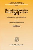 Österreichs Allgemeines Bürgerliches Gesetzbuch (ABGB) - Berger, Elisabeth