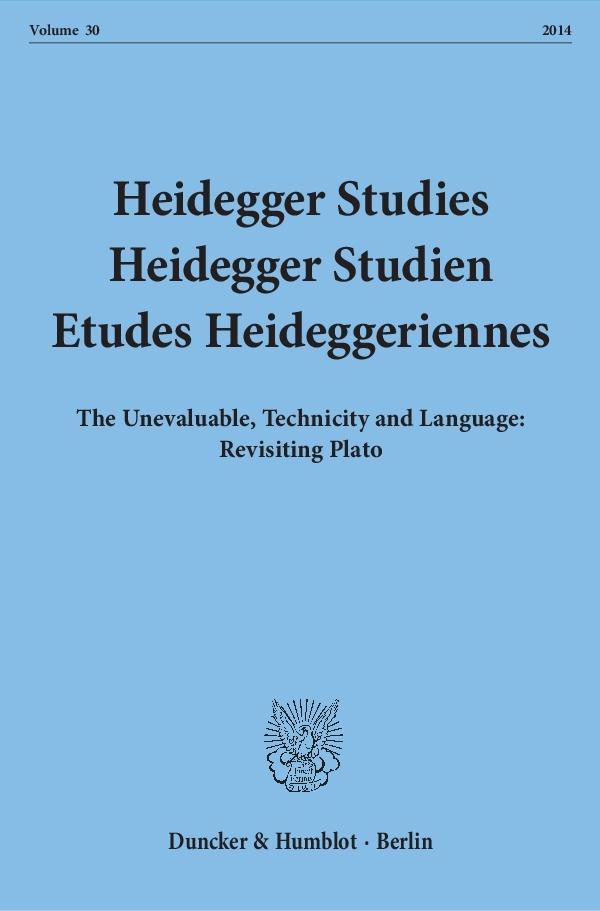 Heidegger Studies / Heidegger Studien / Etudes Heideggeriennes 30 - Emad, Parvis|Herrmann, Friedrich-Wilhelm von|Coriando, Paola-Ludovika