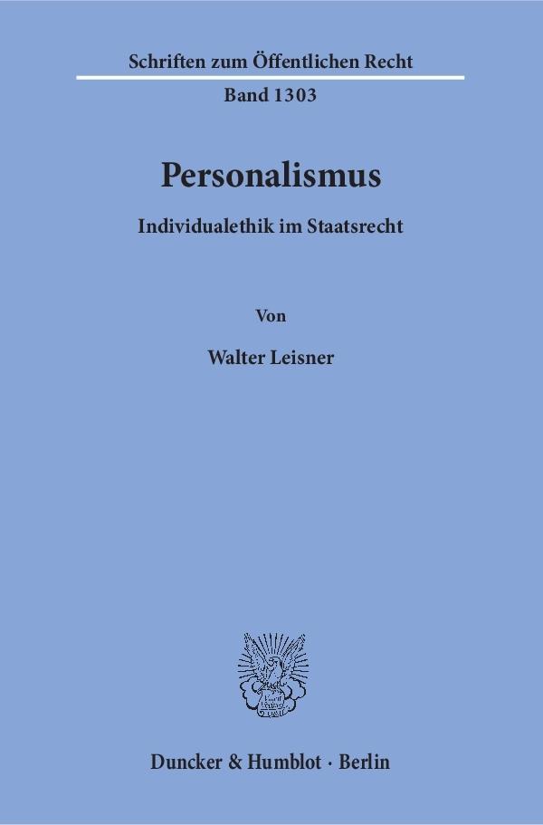 Personalismus. - Walter Leisner