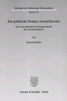 Das politische Denken Arnold Brechts - Bethke, Hannah