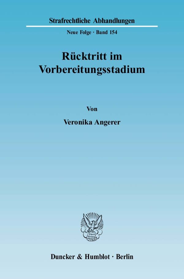 Rücktritt im Vorbereitungsstadium. - Veronika Angerer