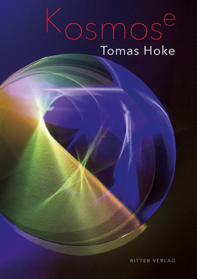 Kosmose : Monografie - Tomas Hoke