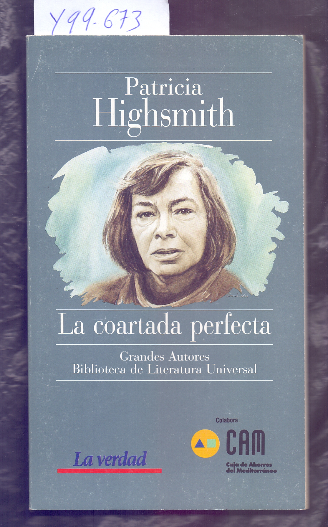LA COARTADA PERFECTA Patricia Highsmith