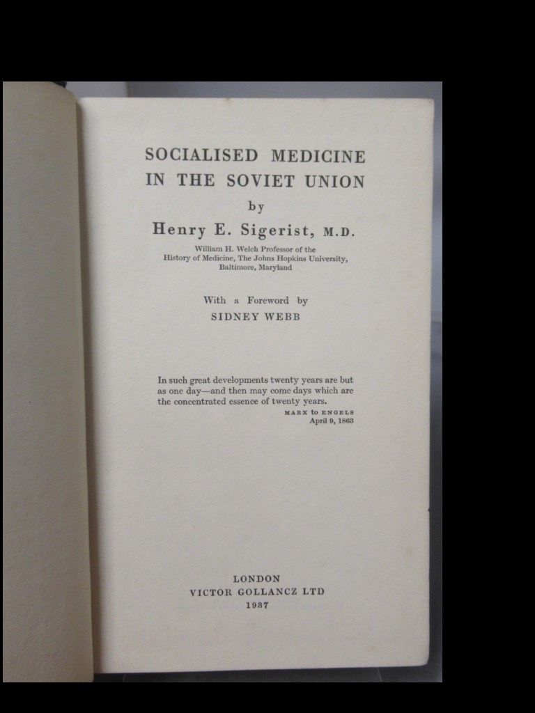 SOCIALISED MEDICINE IN THE SOVIET UNION de Sigerist, Henry E.: Good ...
