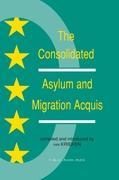 The Consolidated Asylum and Migration Acquis - Peter J. van Krieken