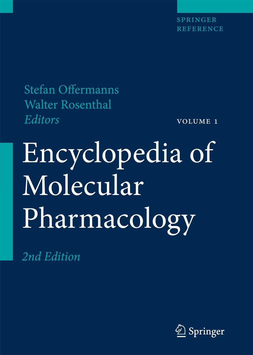 Encyclopedia of Molecular Pharmacology. 2 vols. - Offermanns, Stefan|Rosenthal, Walter