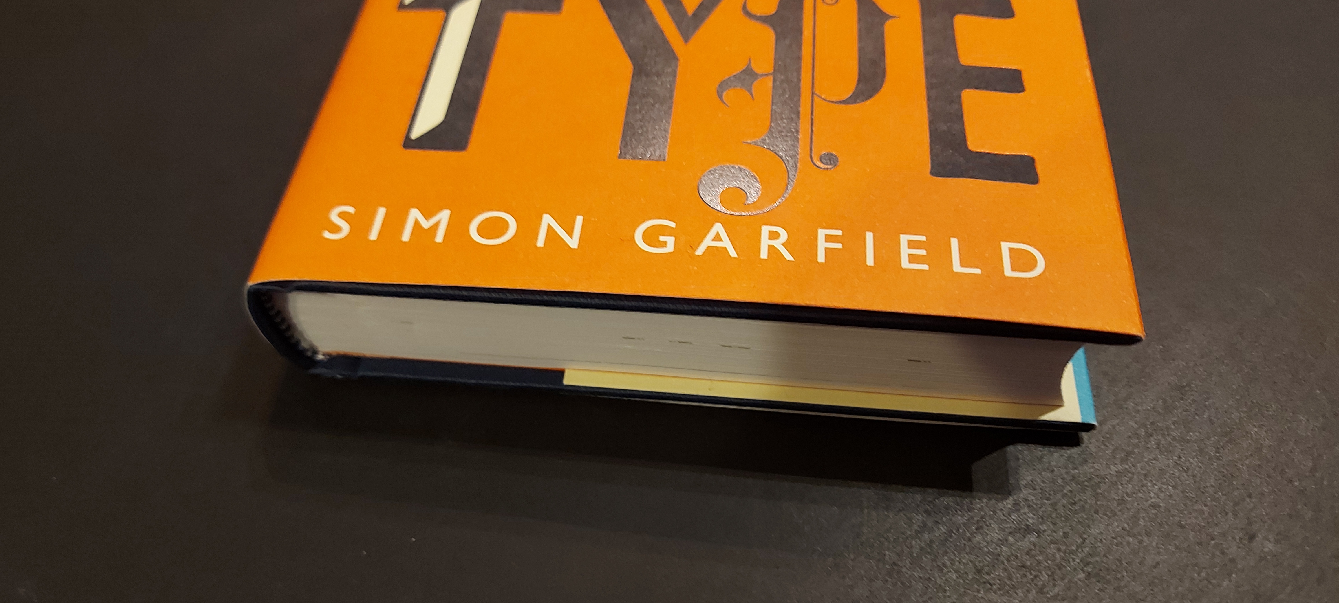A　Mister-Seekers　Edition　Type:　(2010)　1st　by　Hardcover　Fonts　New　Book　Simon:　Garfield,　about　My　Just　Books