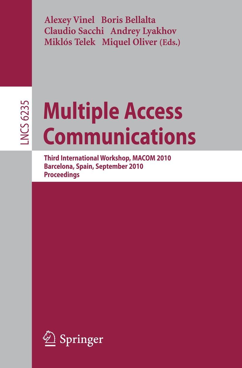 Multiple Access Communications - Vinel, Alexey|Bellalta, Boris|Sacchi, Claudio|Lyakhov, Andrey|Telek, Miklos|Oliver, Miquel