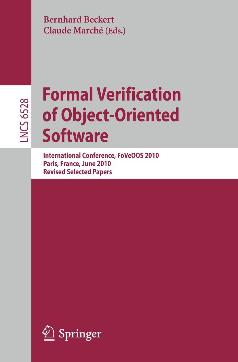 Formal Verification of Object-Oriented Software - Beckert, Bernhard|Marché, Claude