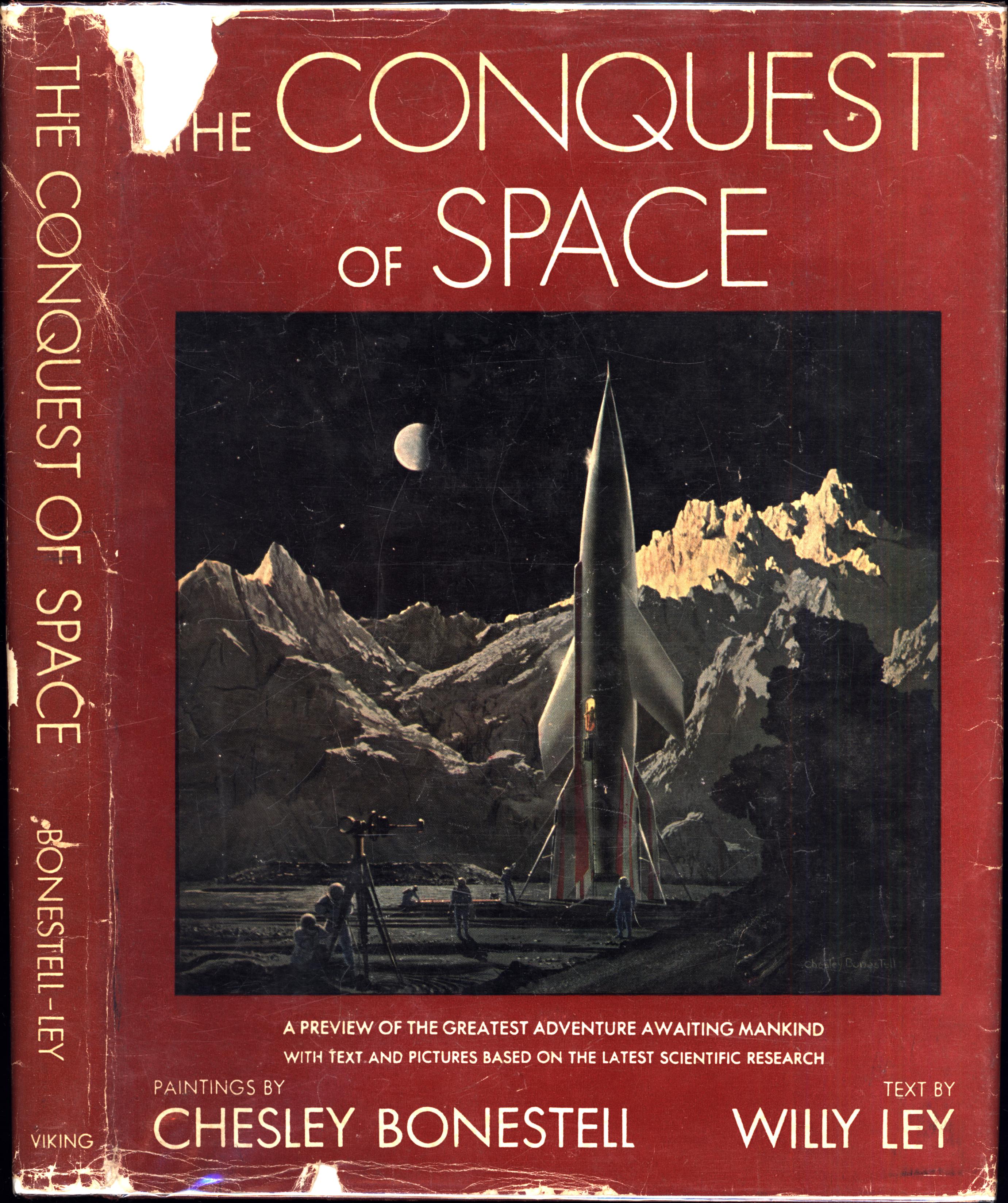 The Conquest of Space by Ley, Willy: Very Good Hardcover The Conquest of Space by Ley, Willy: Very Good Hardcover