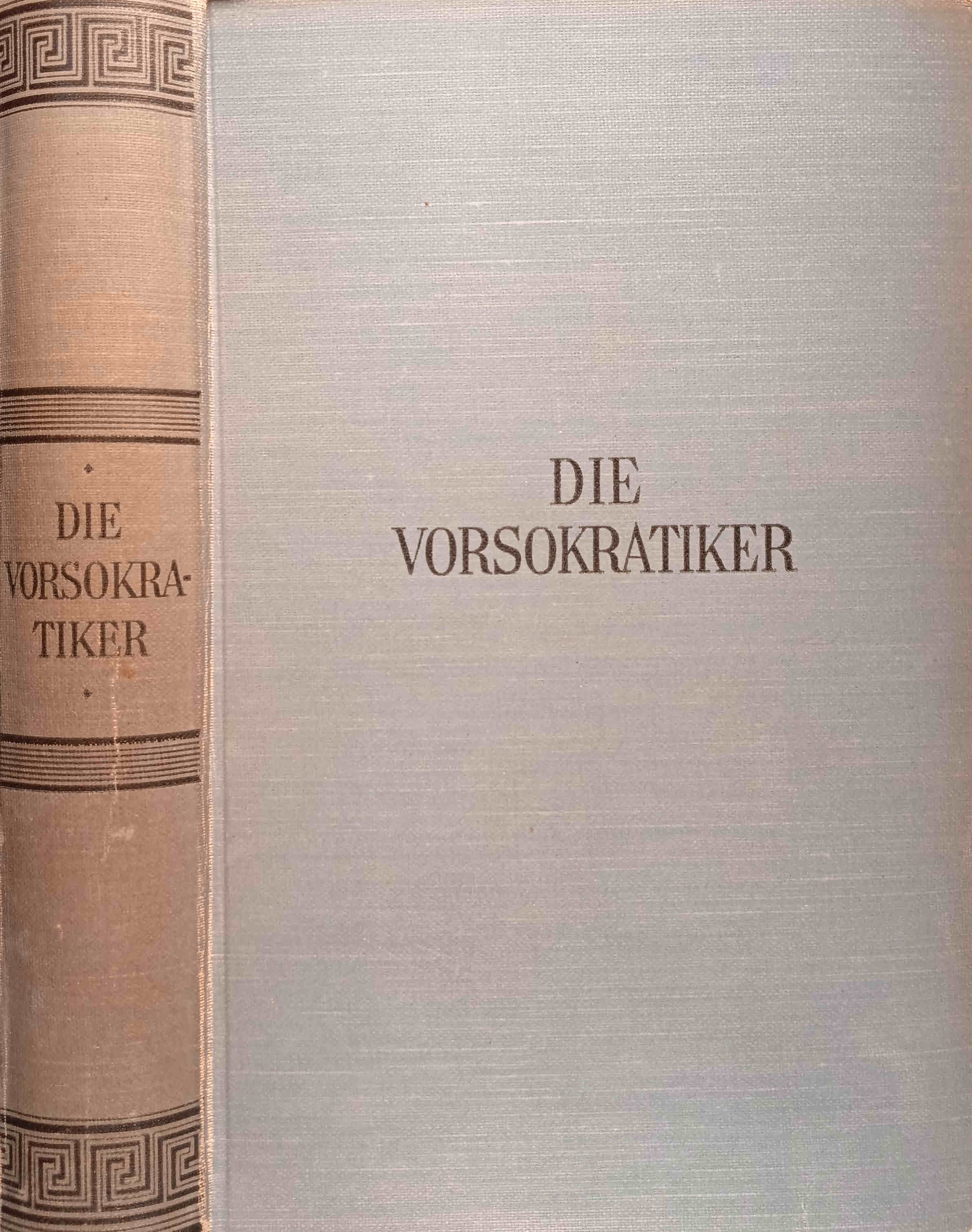 Die Vorsokratiker : Die Fragmente u. Quellenberichte. übers. u. eingel. v. Wilhelm Capelle / Kröners Taschenausgabe ; Bd. 119 - Capelle (Mitwirkender), Wilhelm