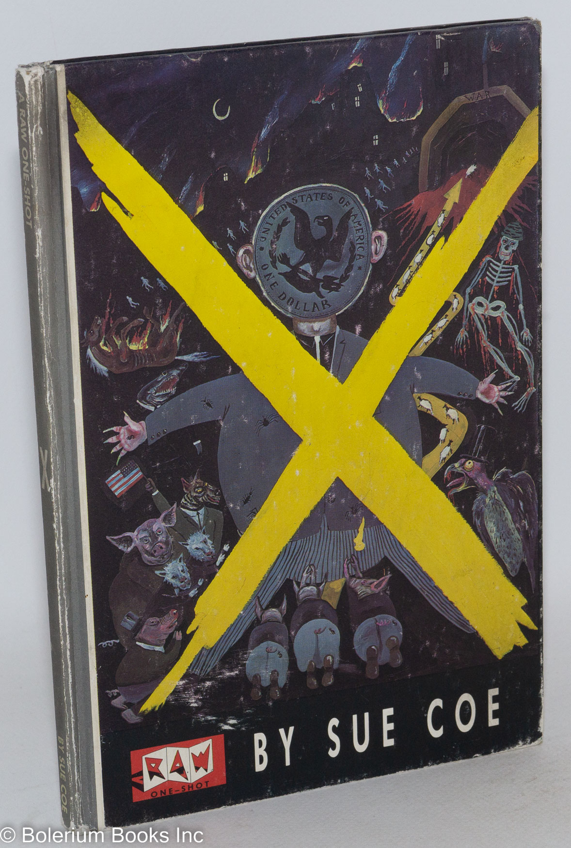 X; text by Sue Coe (with Art Spiegelman), 'concurrent events