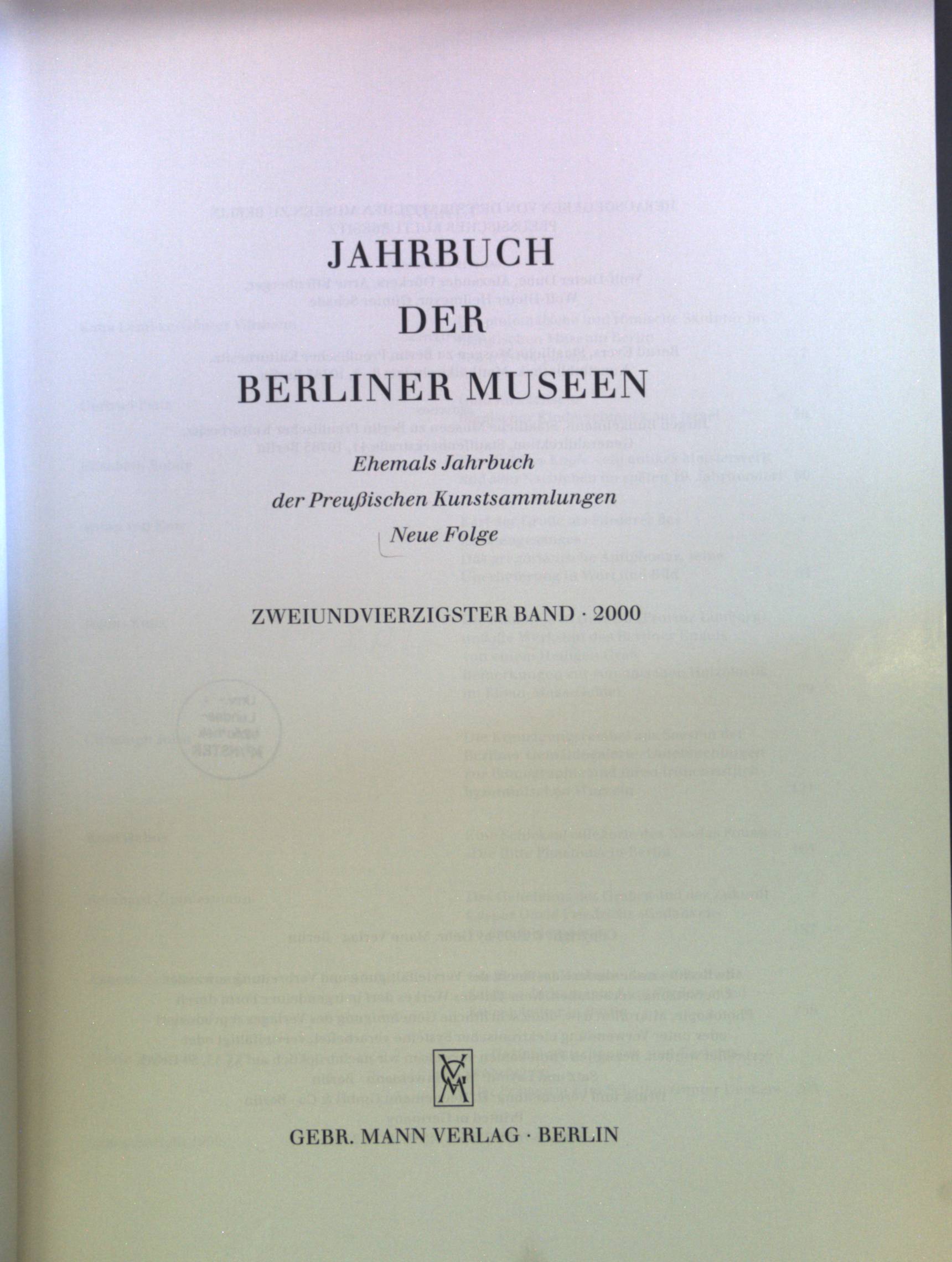 Jahrbuch der Berliner Museen : Ehemals Jahrbuch der Preußischen Kunstsammlungen. Neue Folge / (2000). Bd. 42. - Staatliche, Museen zu Berlin