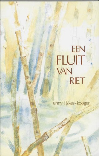 FLUIT VAN RIET, EEN