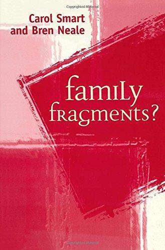 Family Fragments? - Neale, Bren